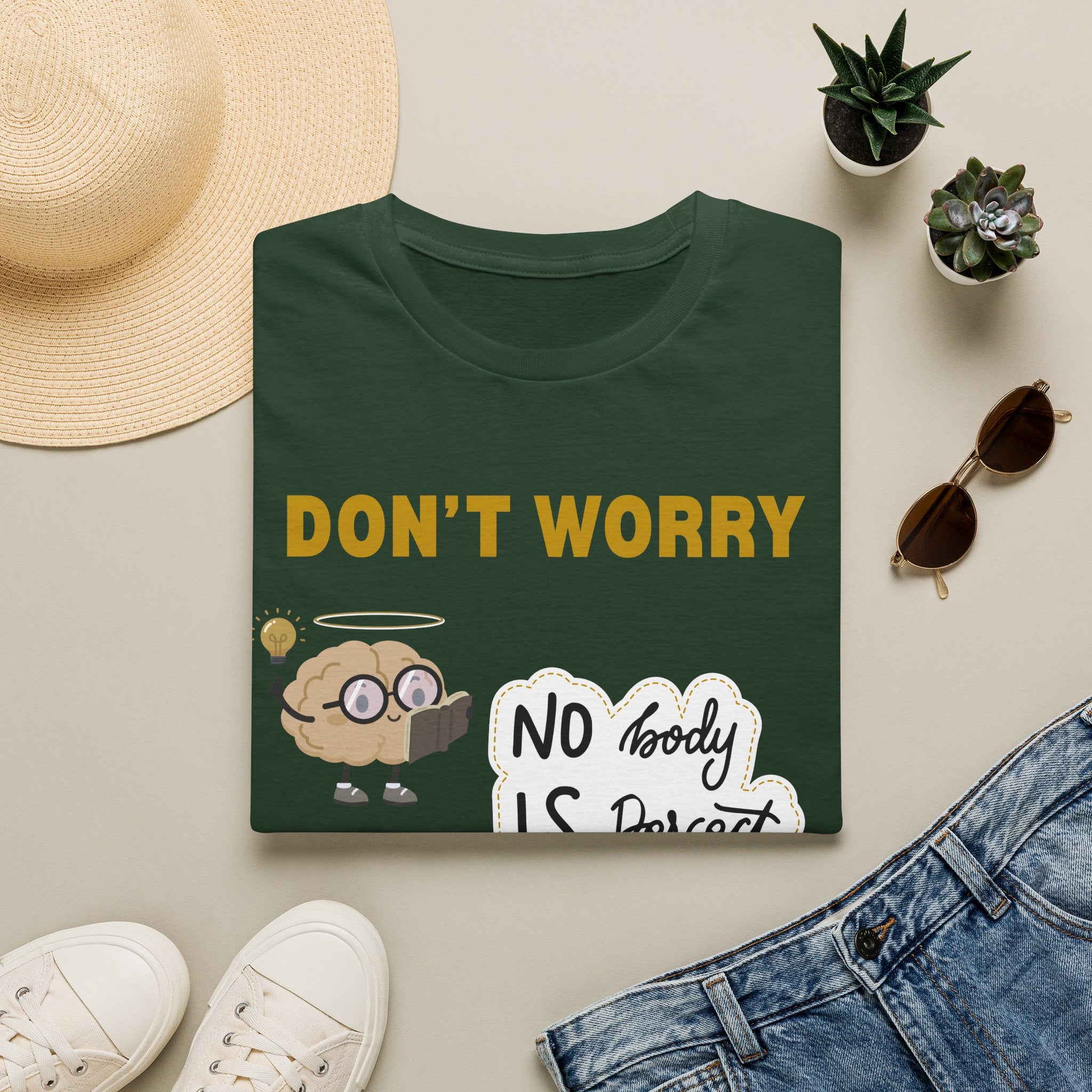 Don't Worry  T-Shirt