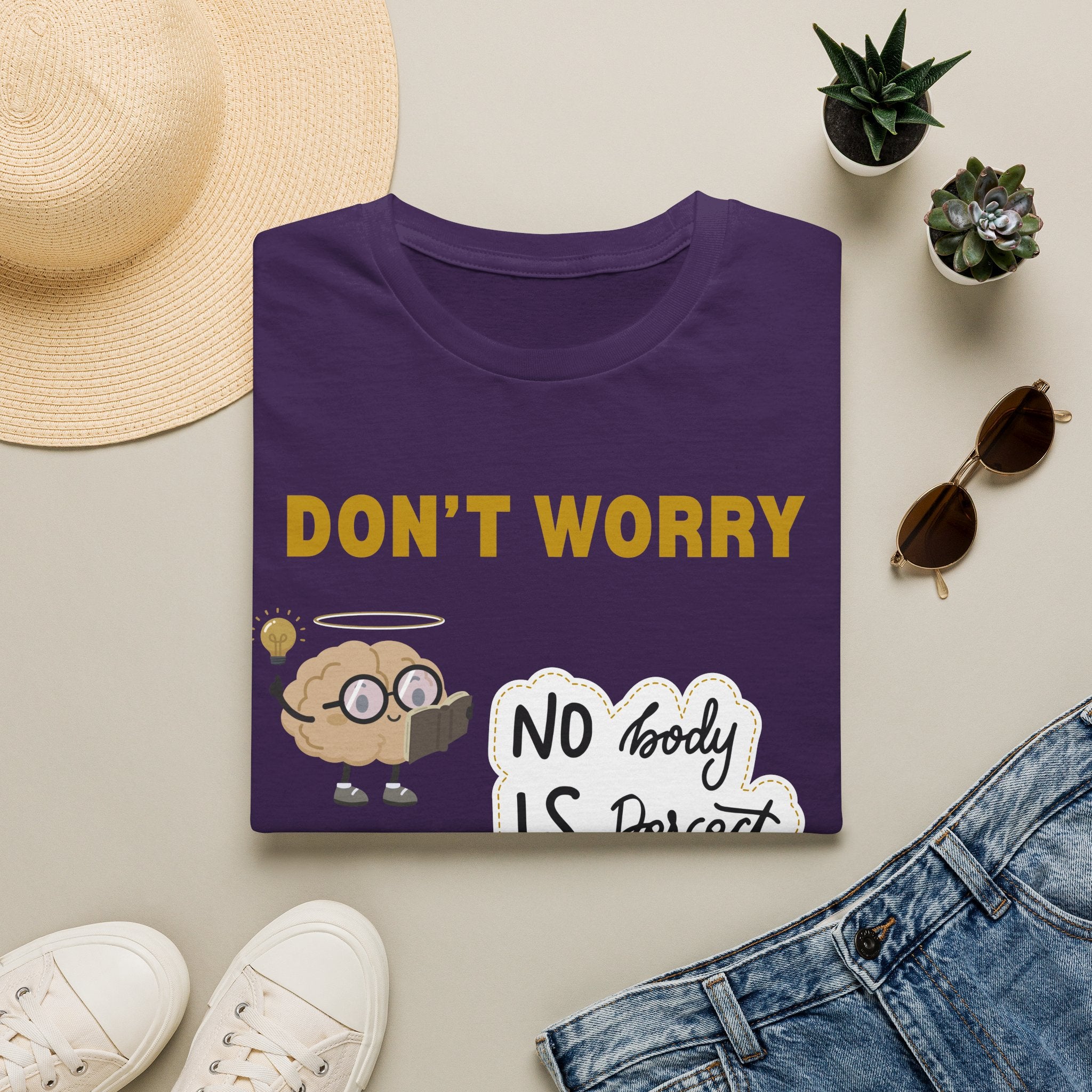 Don't Worry  T-Shirt