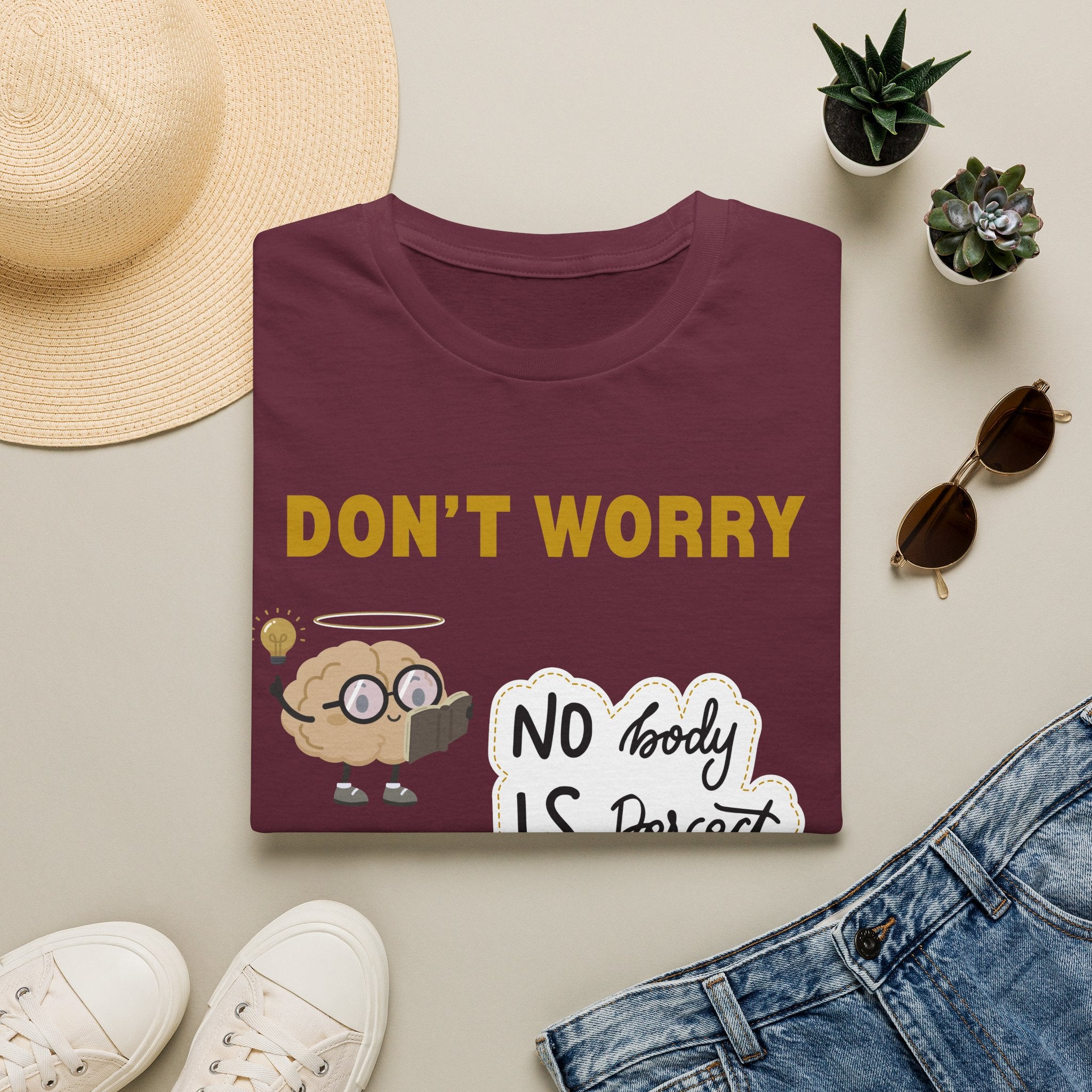 Don't Worry  T-Shirt