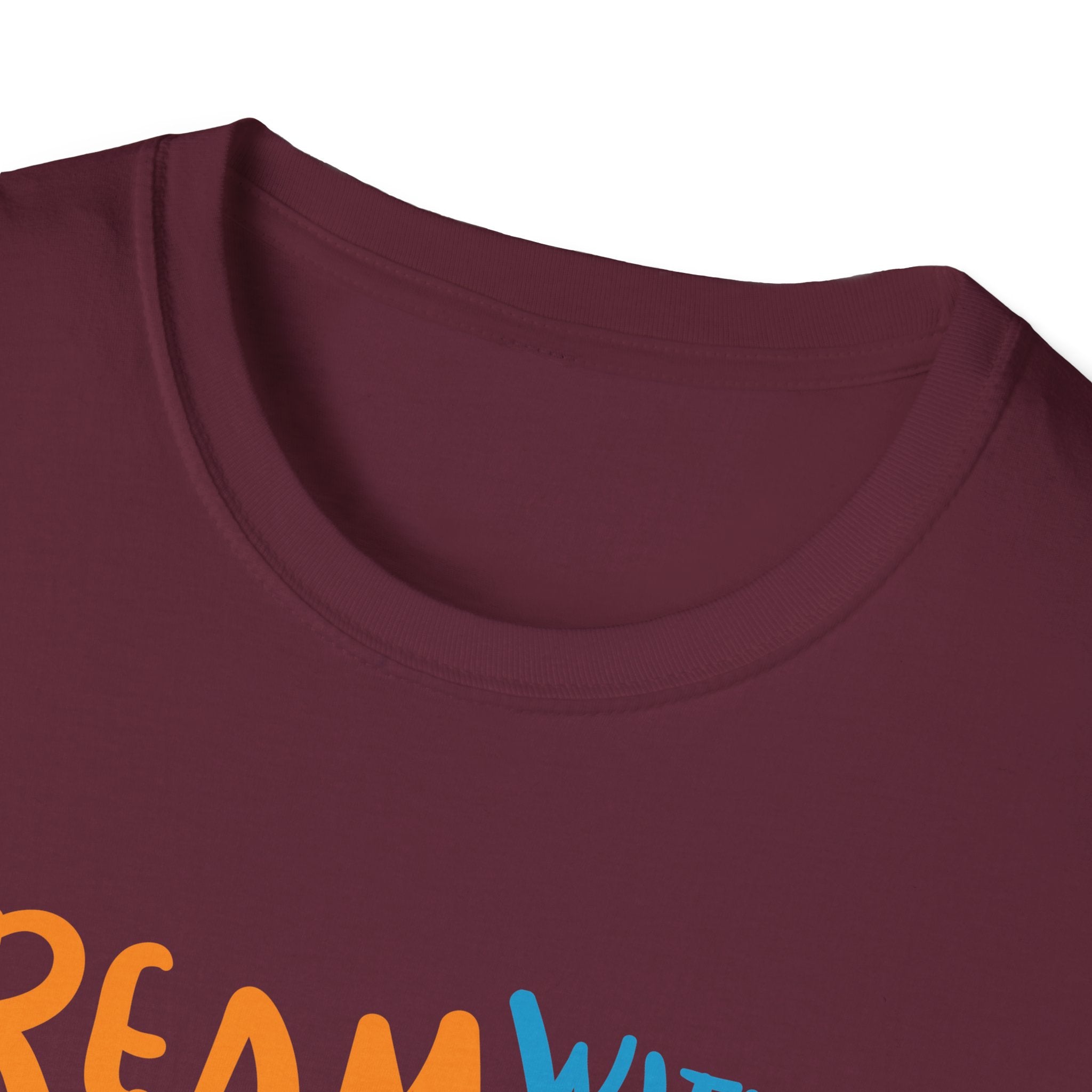 Dream Without Fear T-Shirt