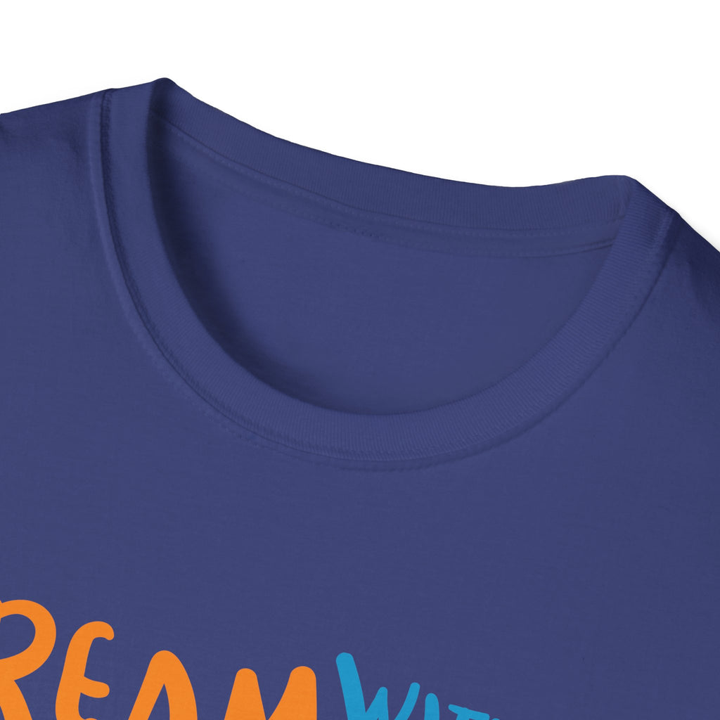 Dream Without Fear T-Shirt