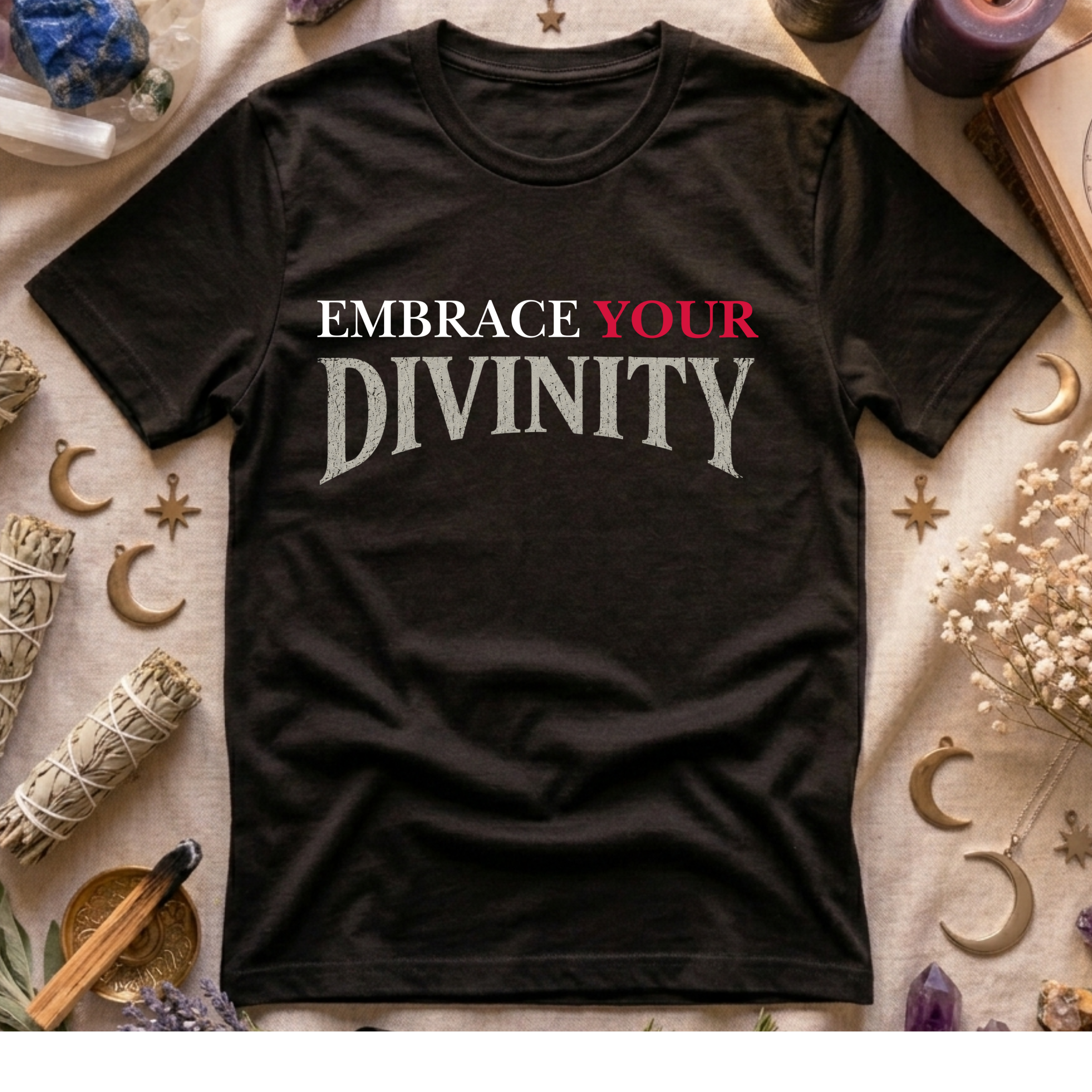 Embrace Your Divinity T-Shirt