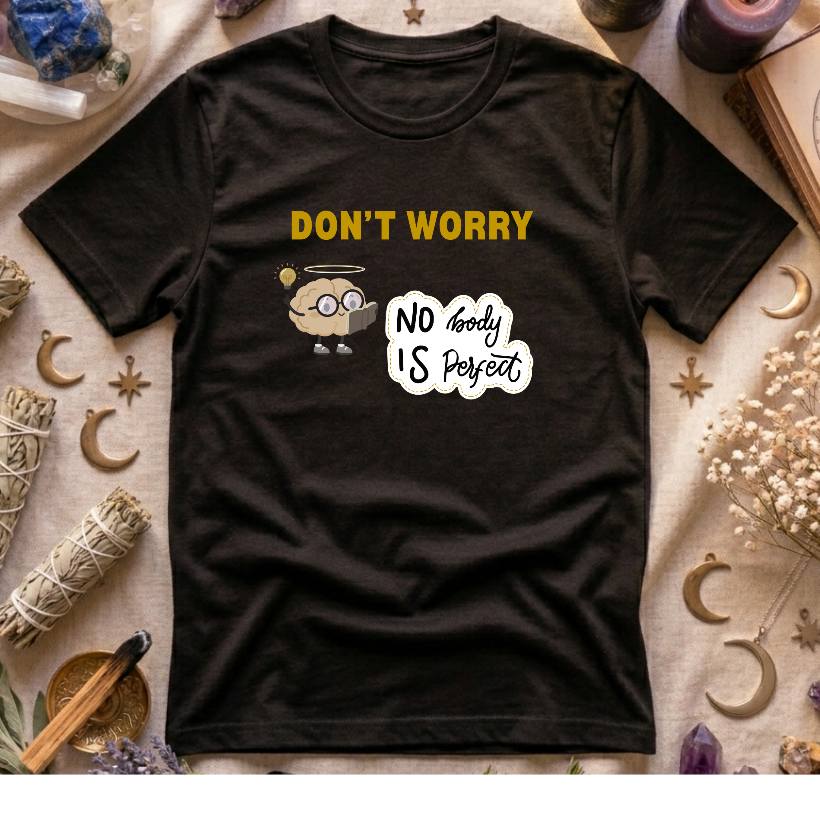 Don't Worry  T-Shirt