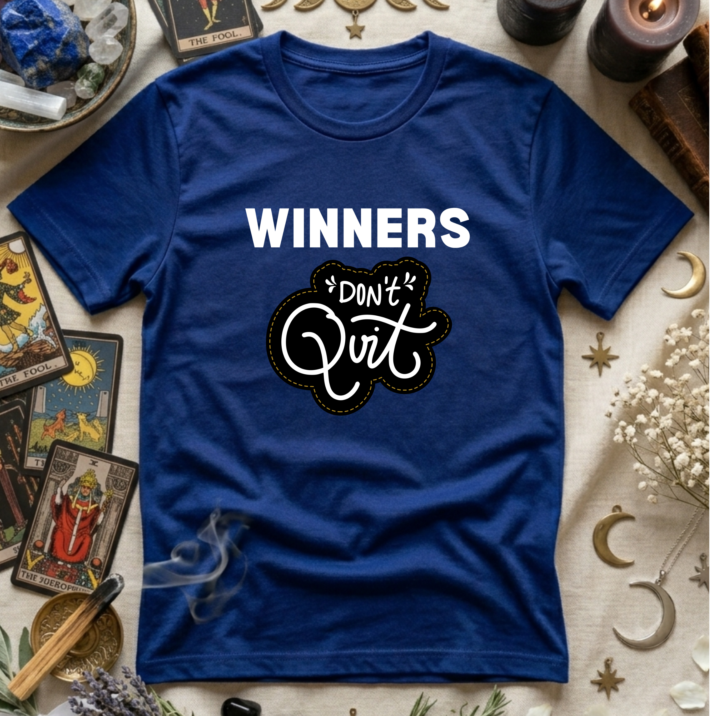 Winners Don't Quit T-Shirt