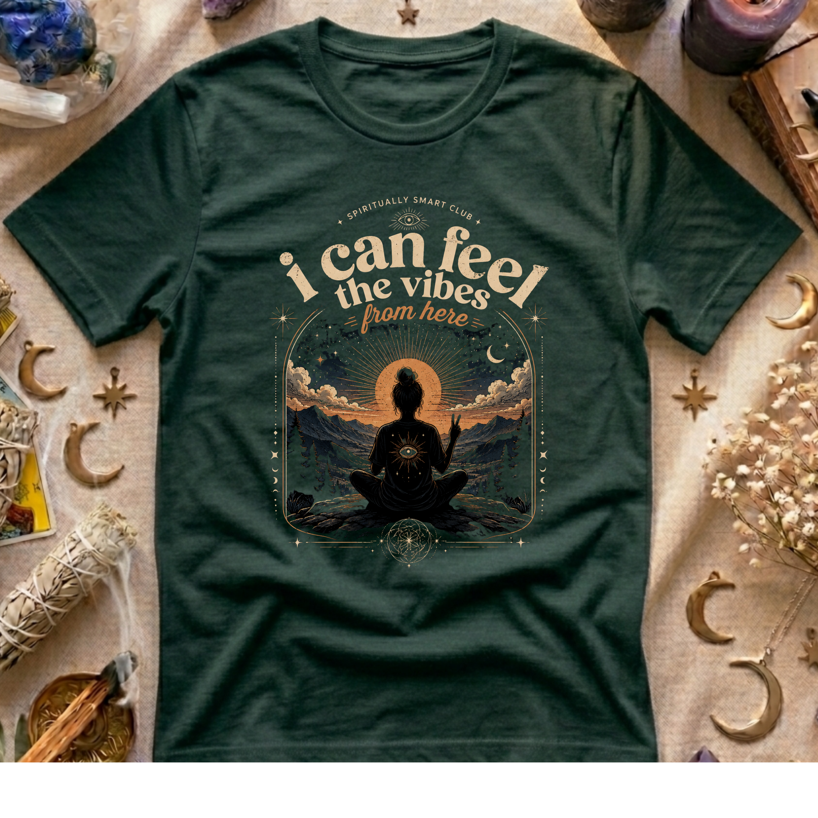 I can Feel The Vibes From Here T-Shirt