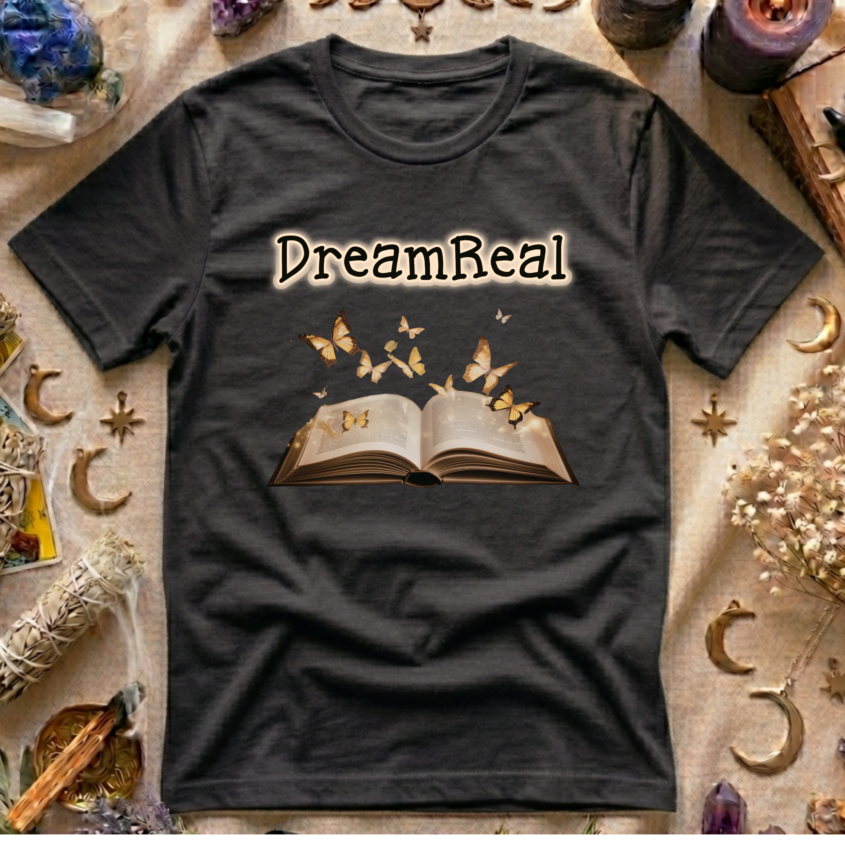 Dream Real T-Shirt