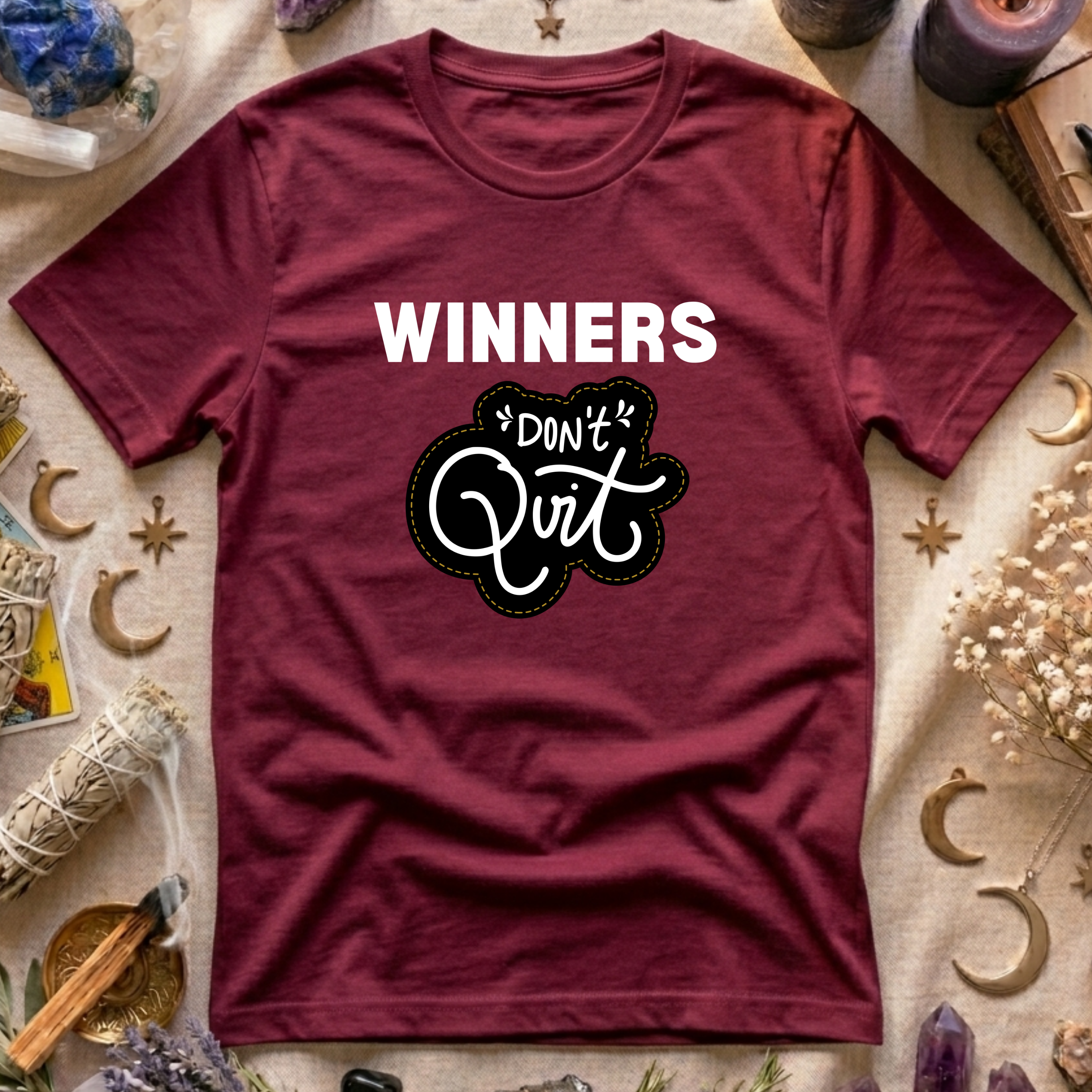 Winners Don't Quit T-Shirt