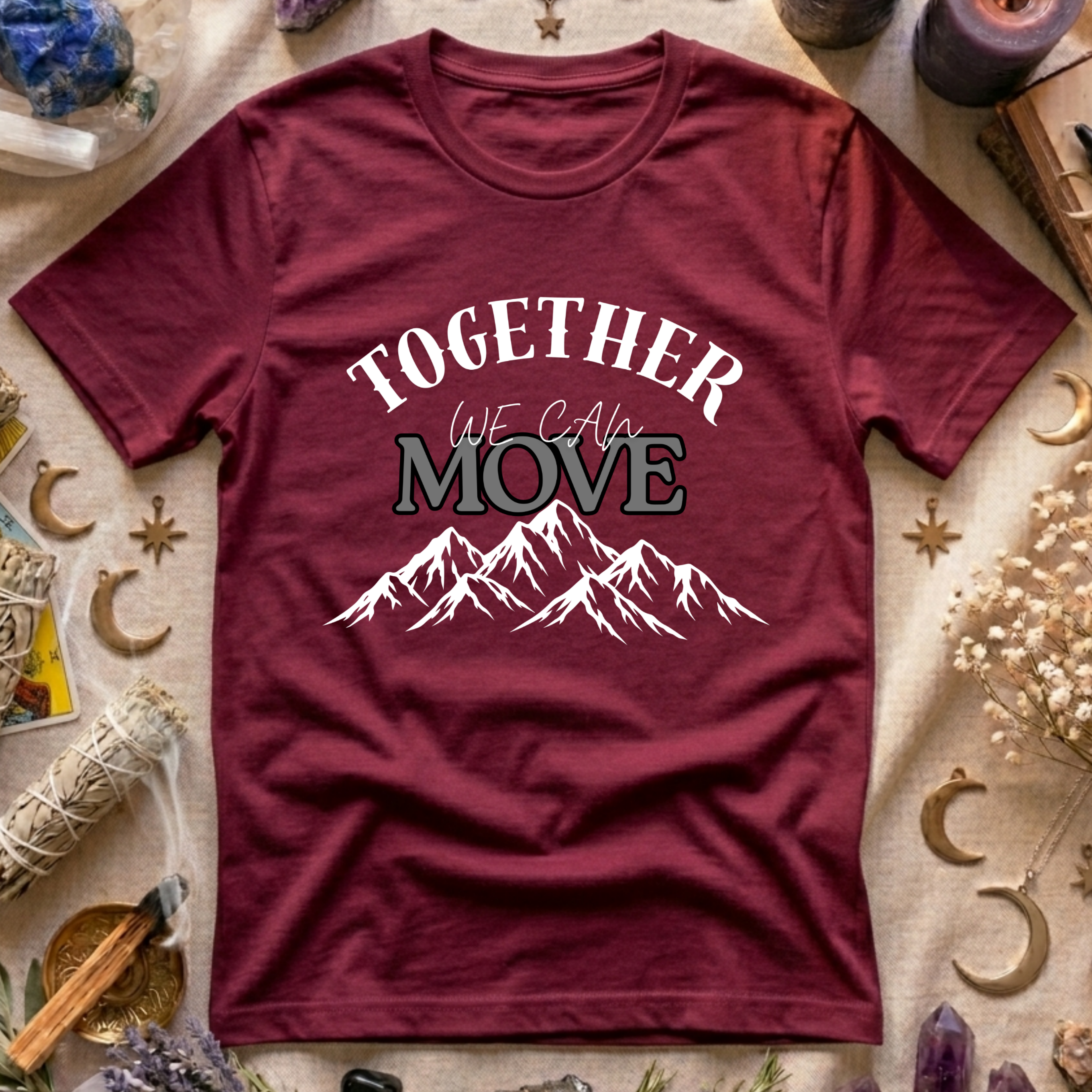 Together We Can Move T-Shirt