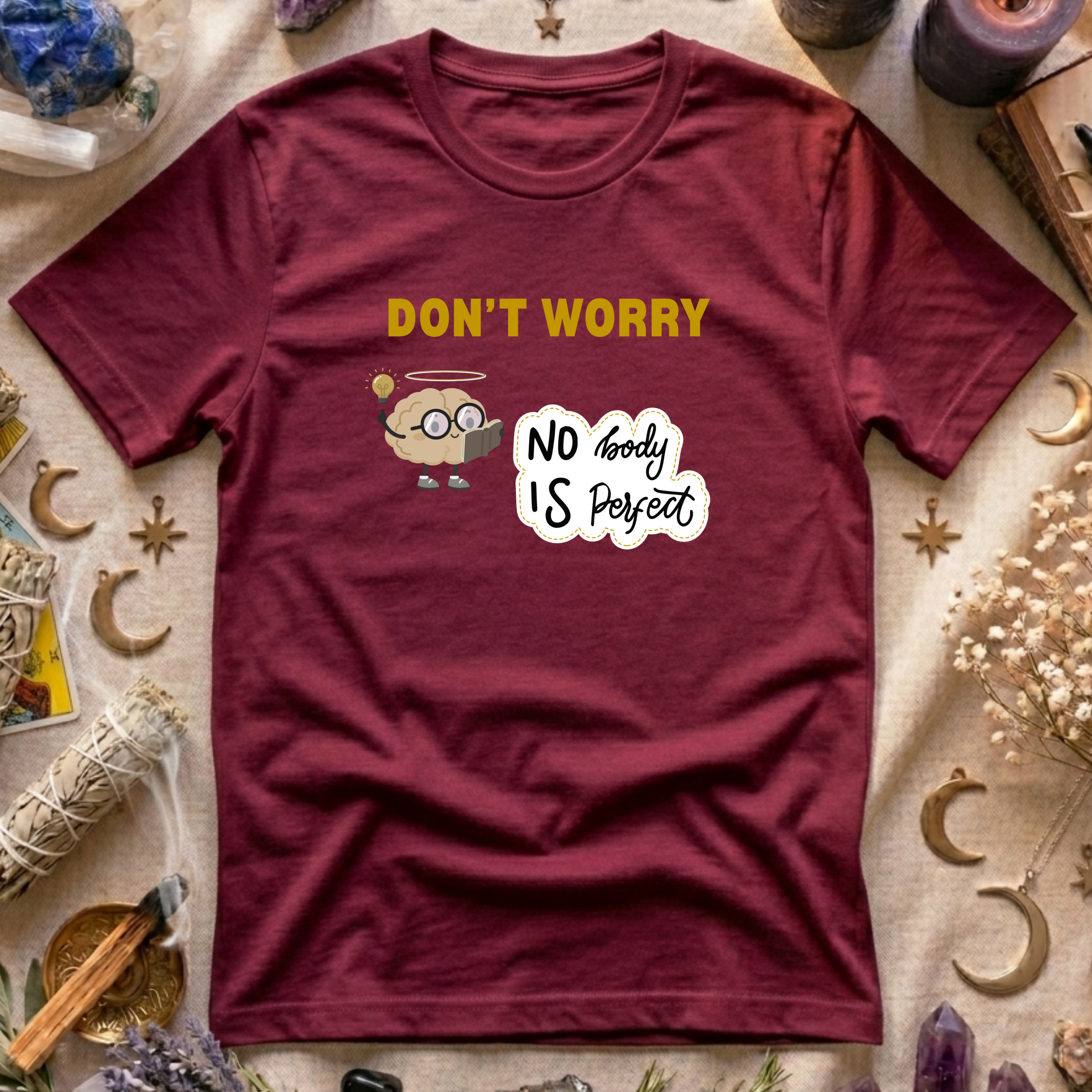 Don't Worry  T-Shirt
