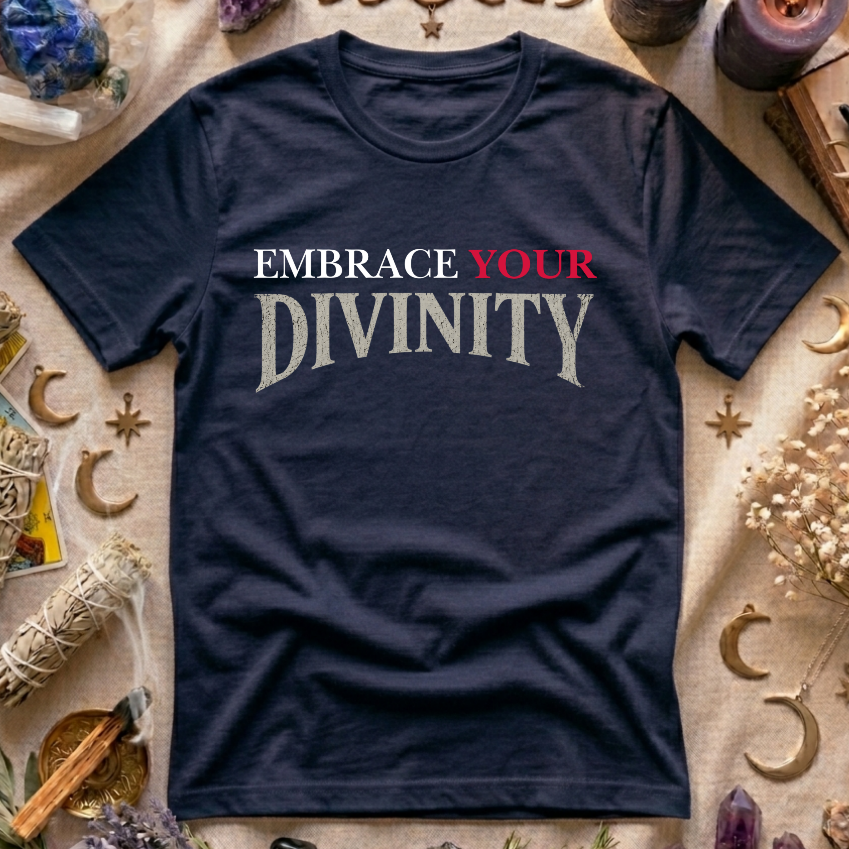 Embrace Your Divinity T-Shirt