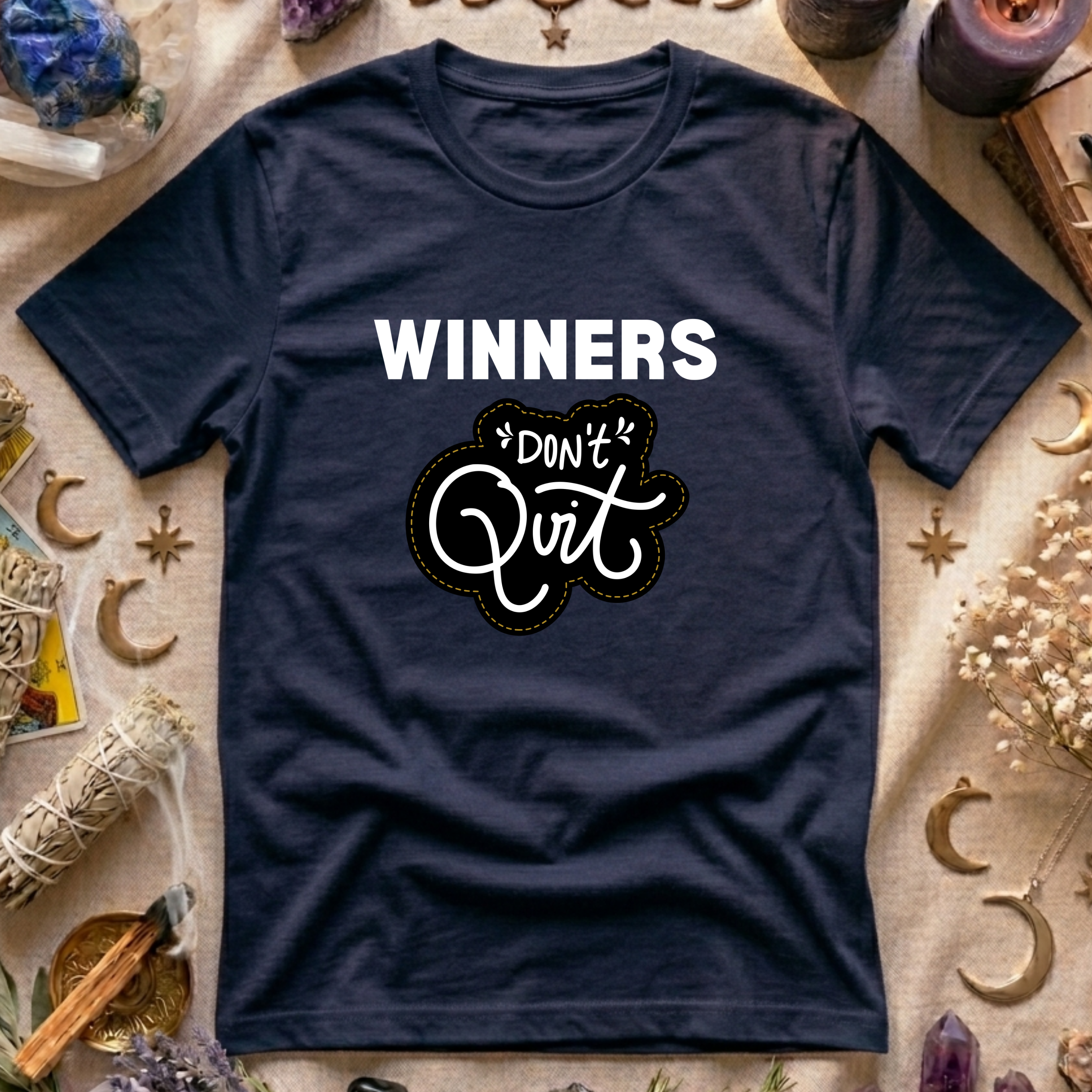 Winners Don't Quit T-Shirt