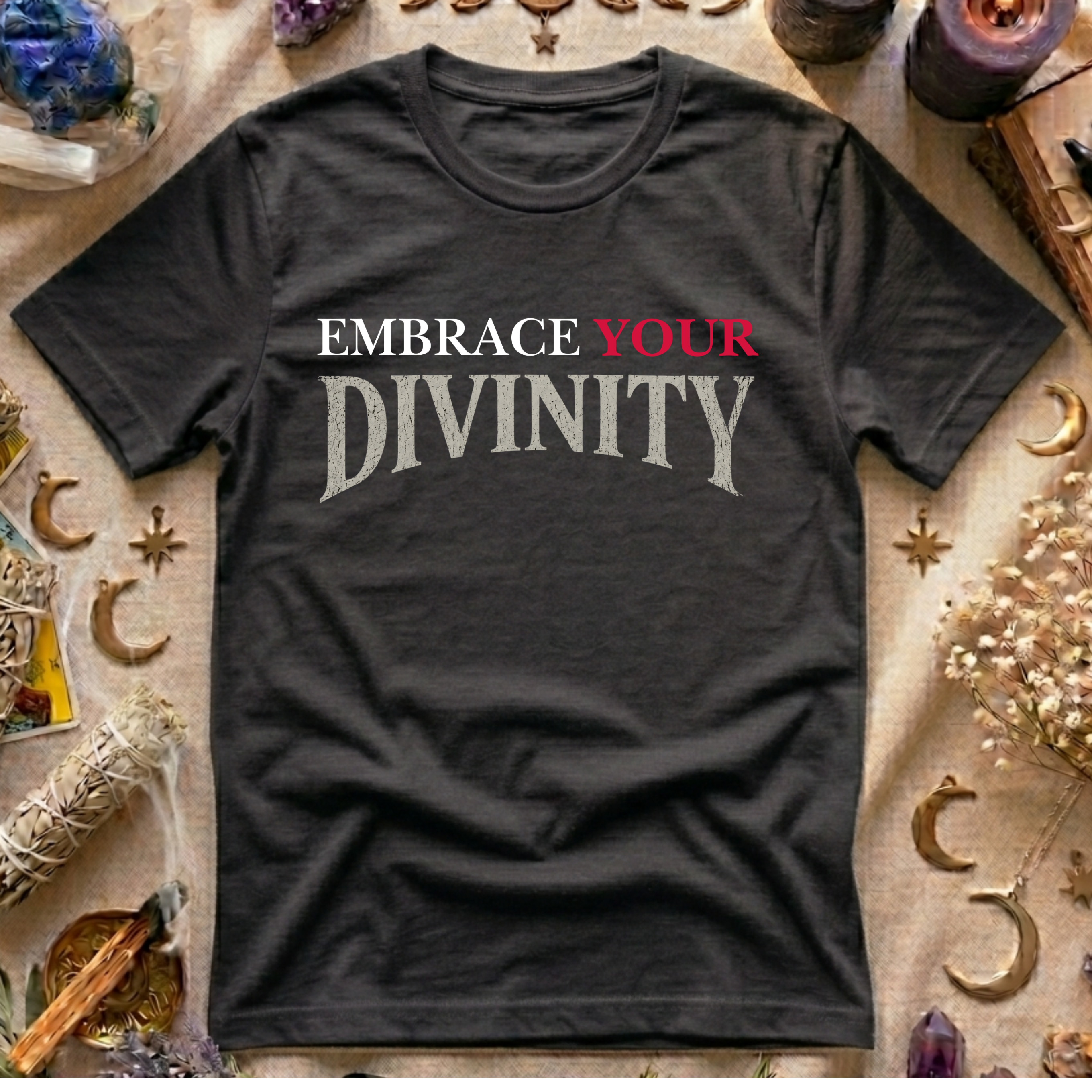 Embrace Your Divinity T-Shirt